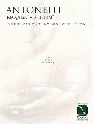 cover image of Requiem "Ad Lilium" in c minor, for choir and orchestra